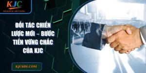 Đối tác chiến lược mới